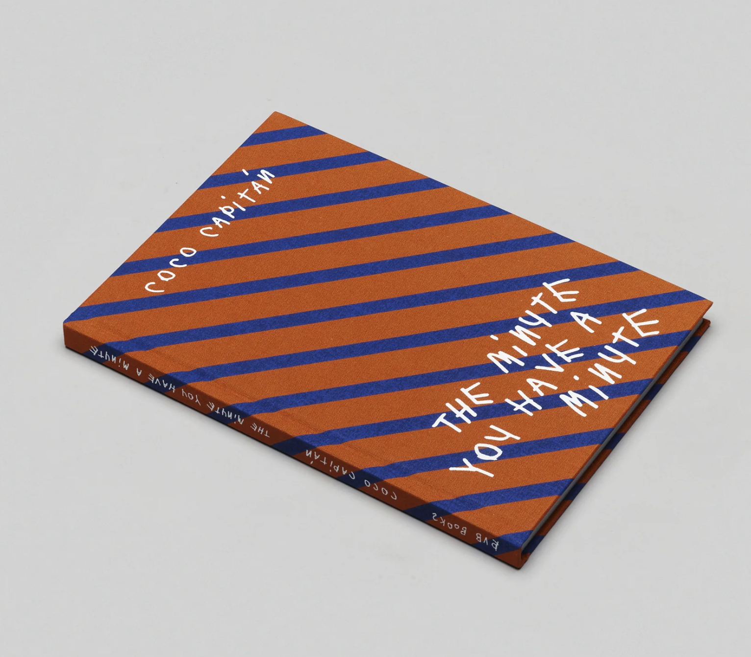 THE MINUTE YOU HAVE A MINUTE