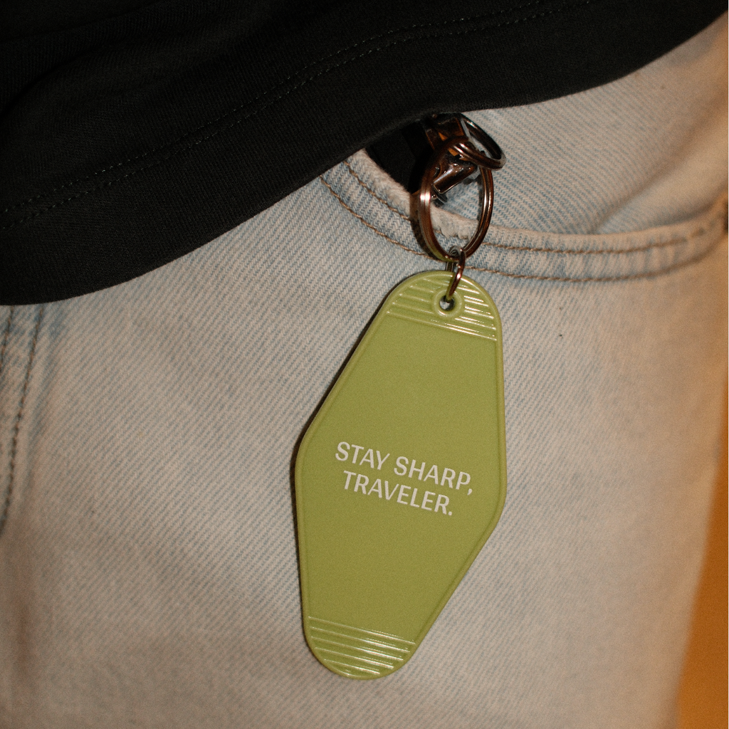 Stay sharp traveller