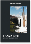 A Week Abroad Lanzarote